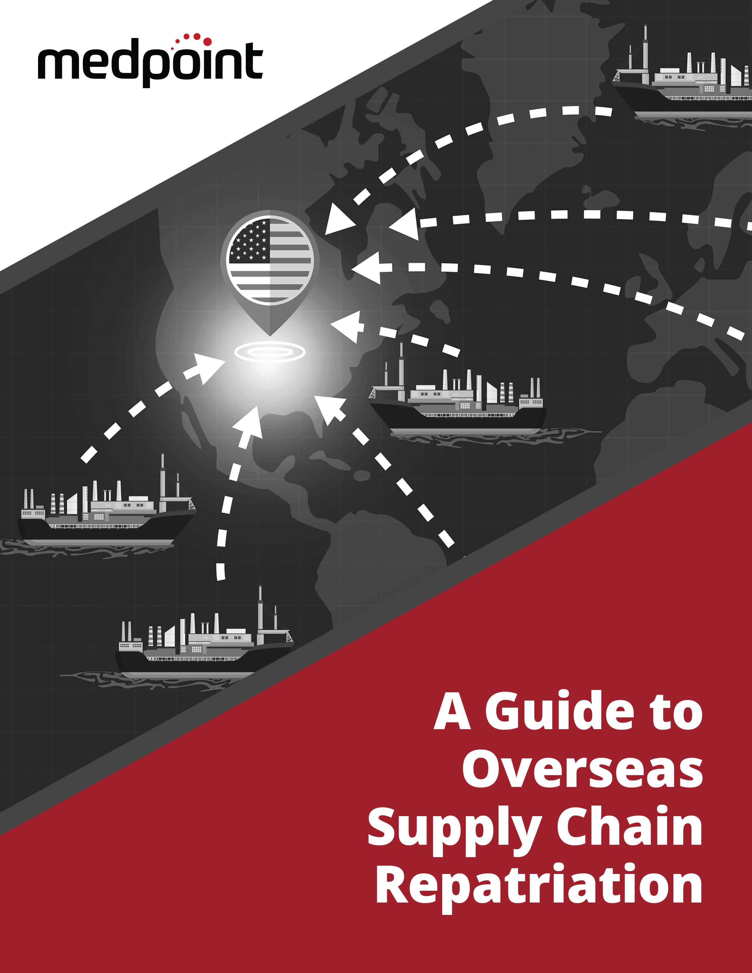A Guide to Overseas Supply Chain Repatriation Cover